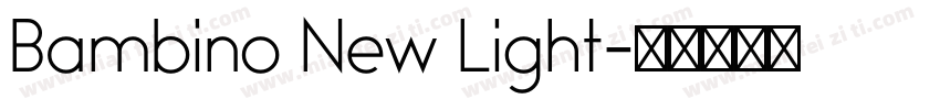 Bambino New Light字体转换